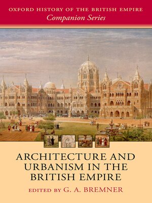 cover image of Architecture and Urbanism in the British Empire